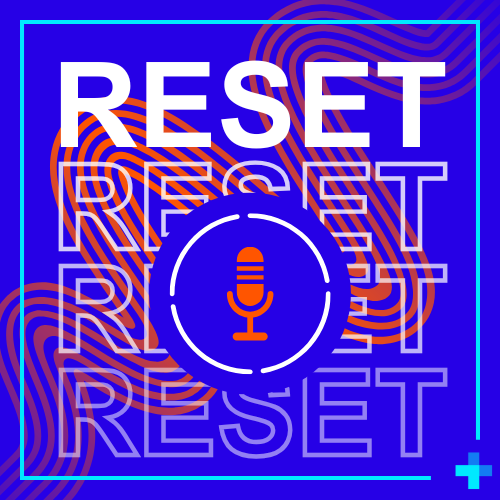 Podcast RESET (2)